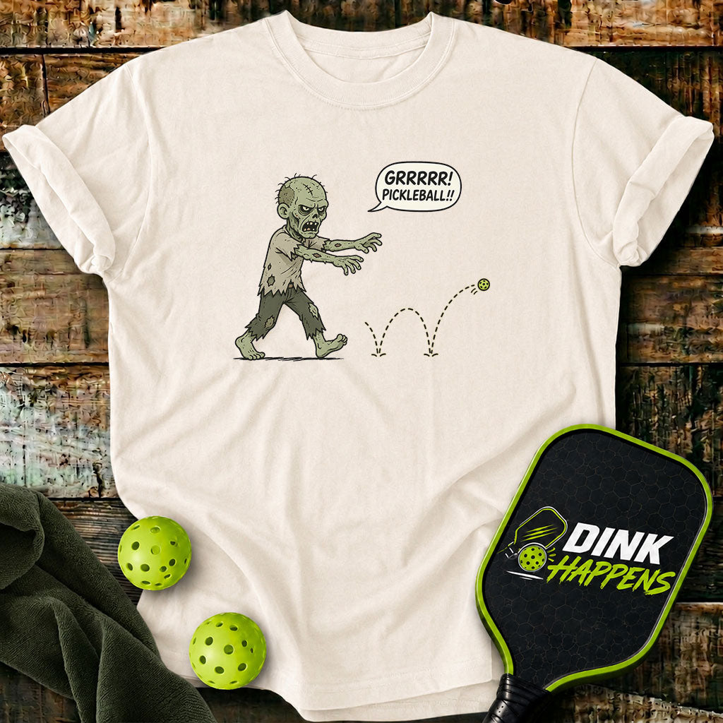 GRRRR! Pickleball!! - Zombie Pickleball T-Shirt