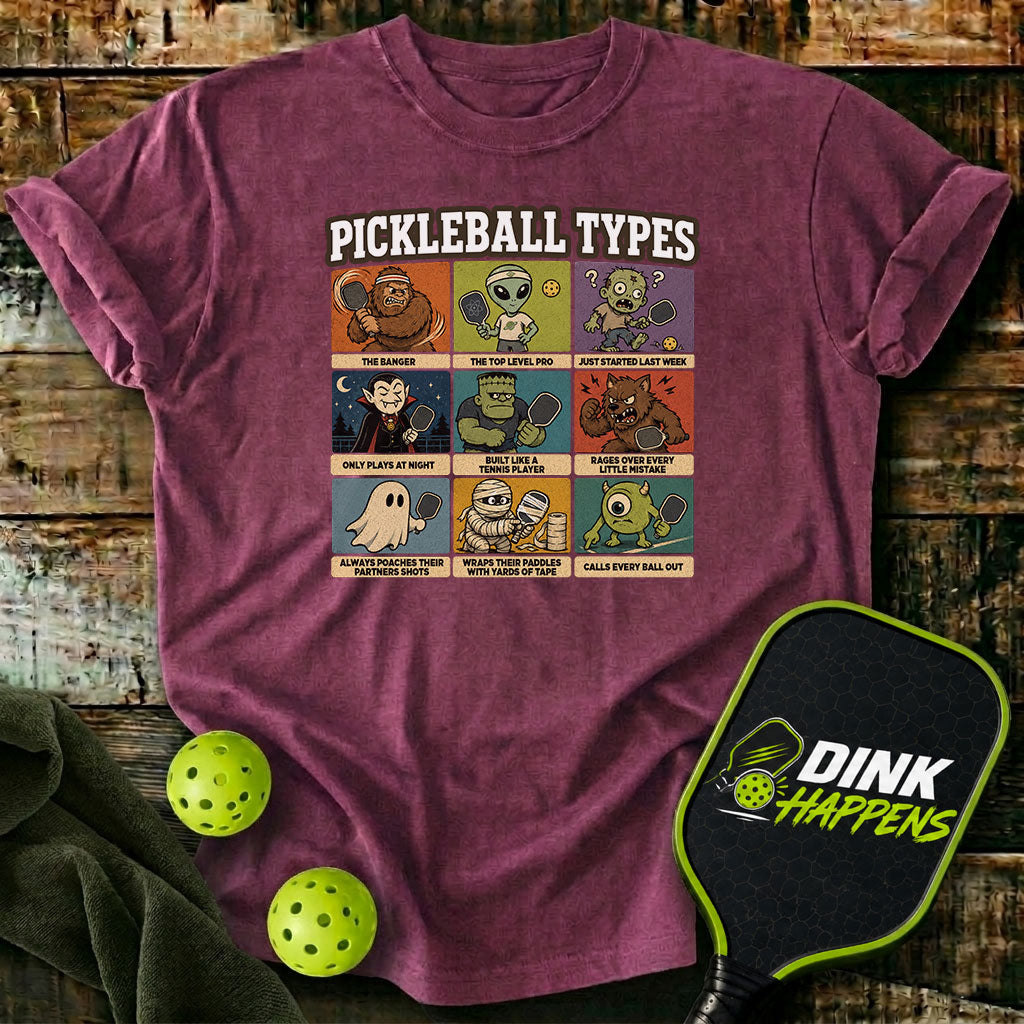 Pickleball Types - Monster Edition Pickleball T-Shirt