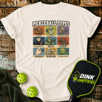 Pickleball Types Pickleball T-Shirt