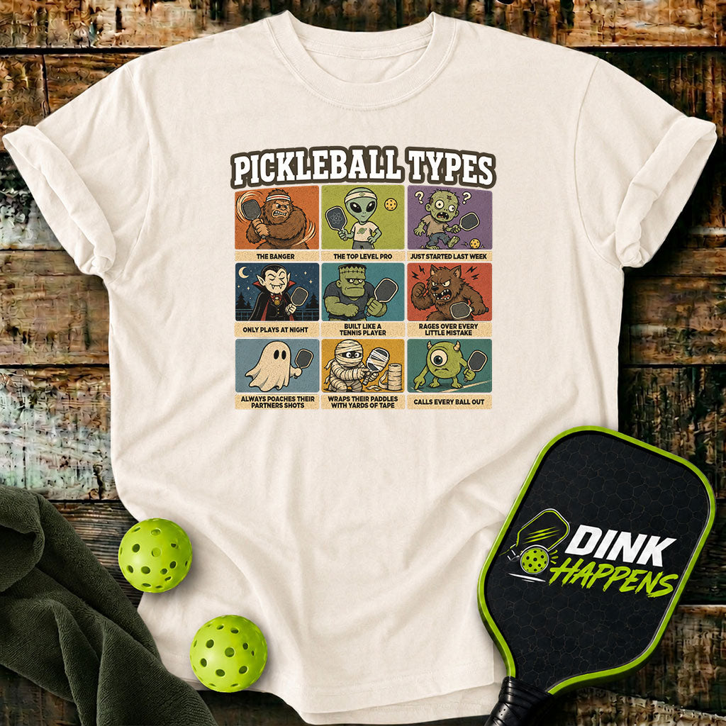 Pickleball Types - Monster Edition Pickleball T-Shirt