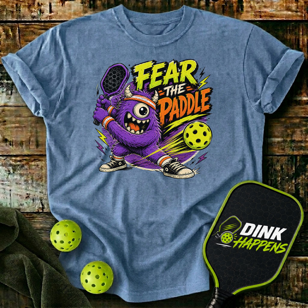Fear The Paddle Monster Pickleball T-Shirt - Monster Edition Pickleball T-Shirt
