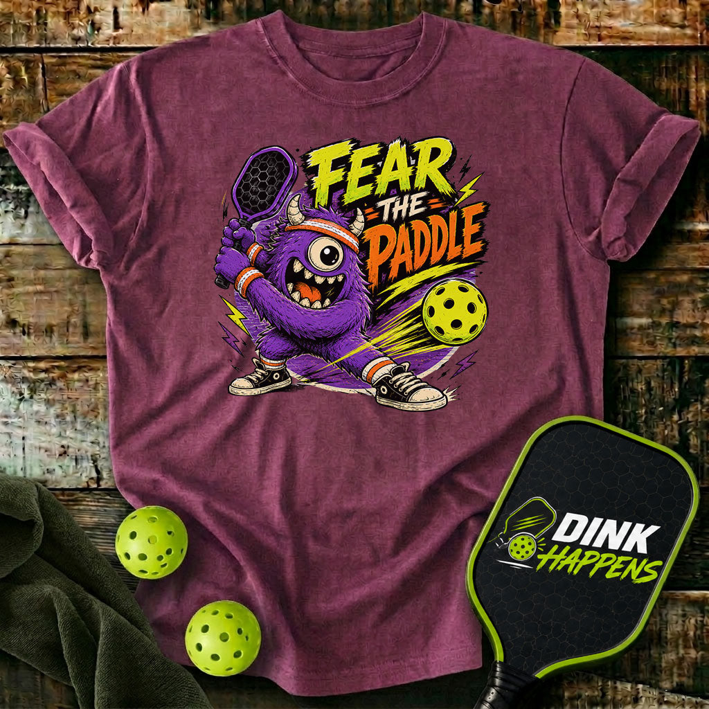 Fear The Paddle Monster Pickleball T-Shirt - Monster Edition Pickleball T-Shirt