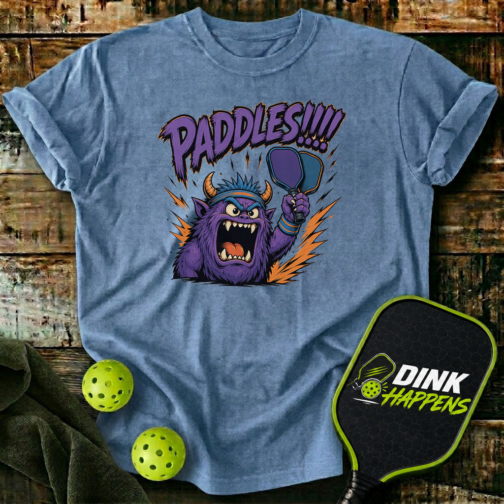 PADDLES!!! - Monster Edition Pickleball T-Shirt