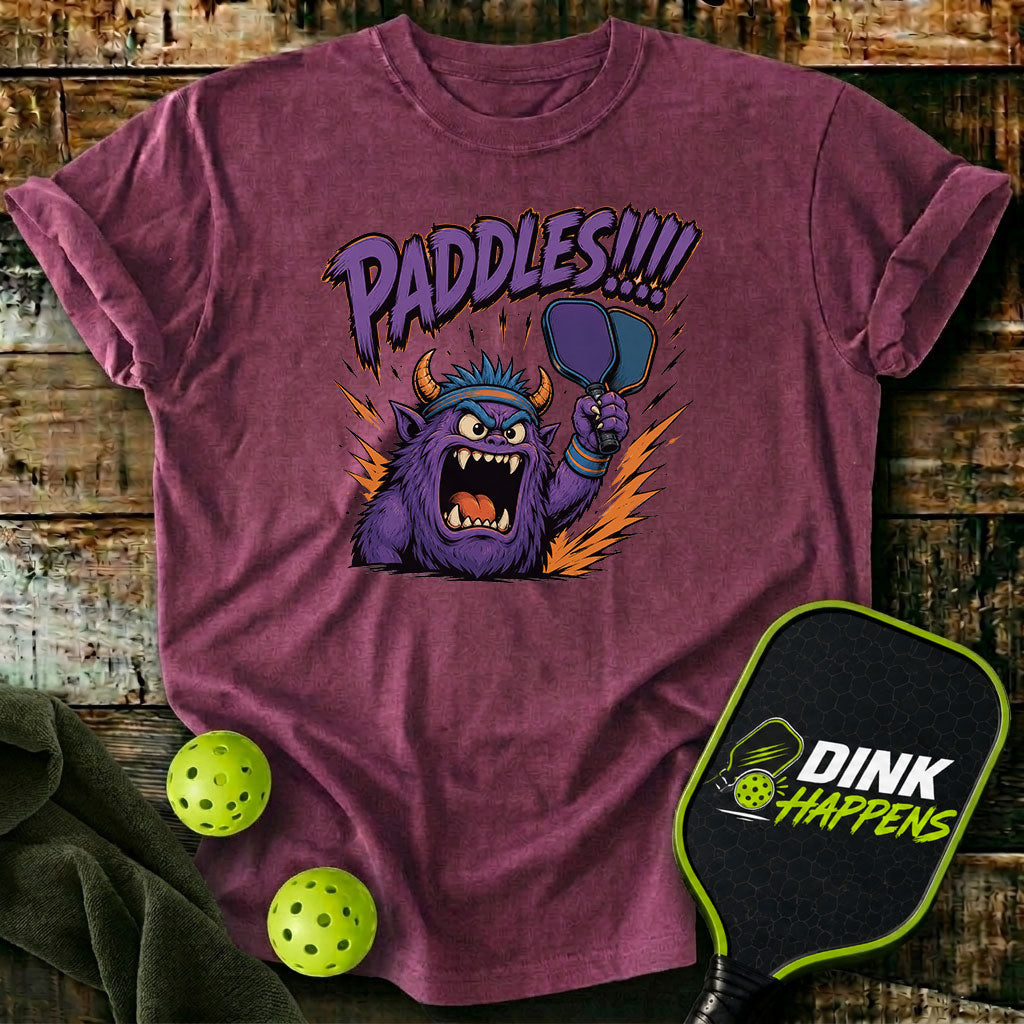 PADDLES!!! - Monster Edition Pickleball T-Shirt