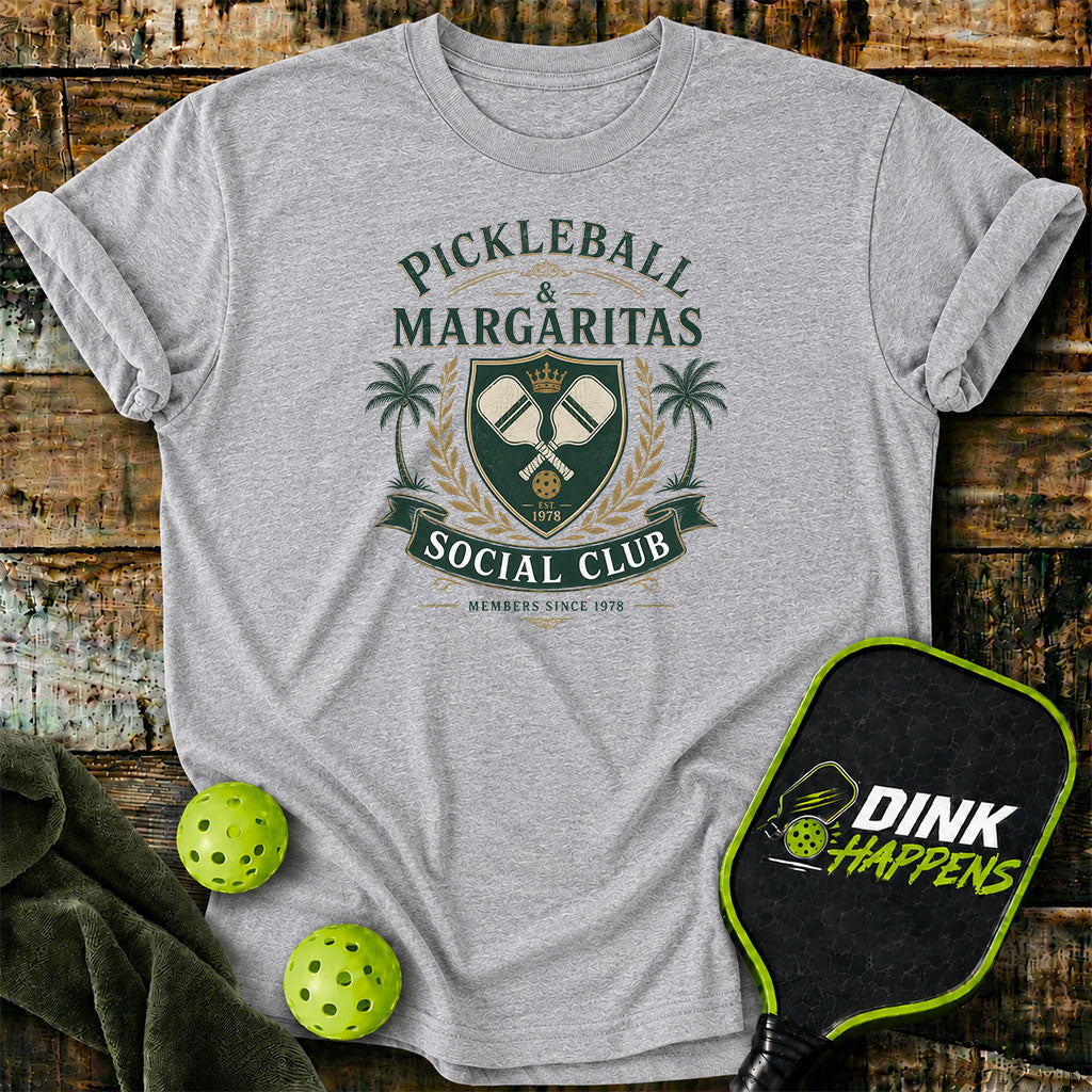 Pickleball & Margaritas Social Club T-Shirt