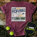 Play Pickleball Weekend League T-Shirt