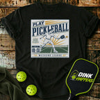 Play Pickleball Weekend League T-Shirt