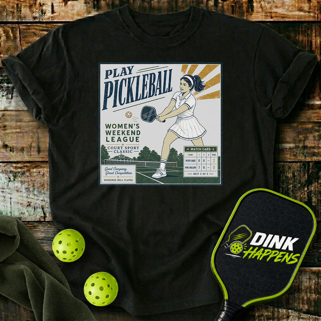 Play Pickleball Women’s Weekend League T-Shirt