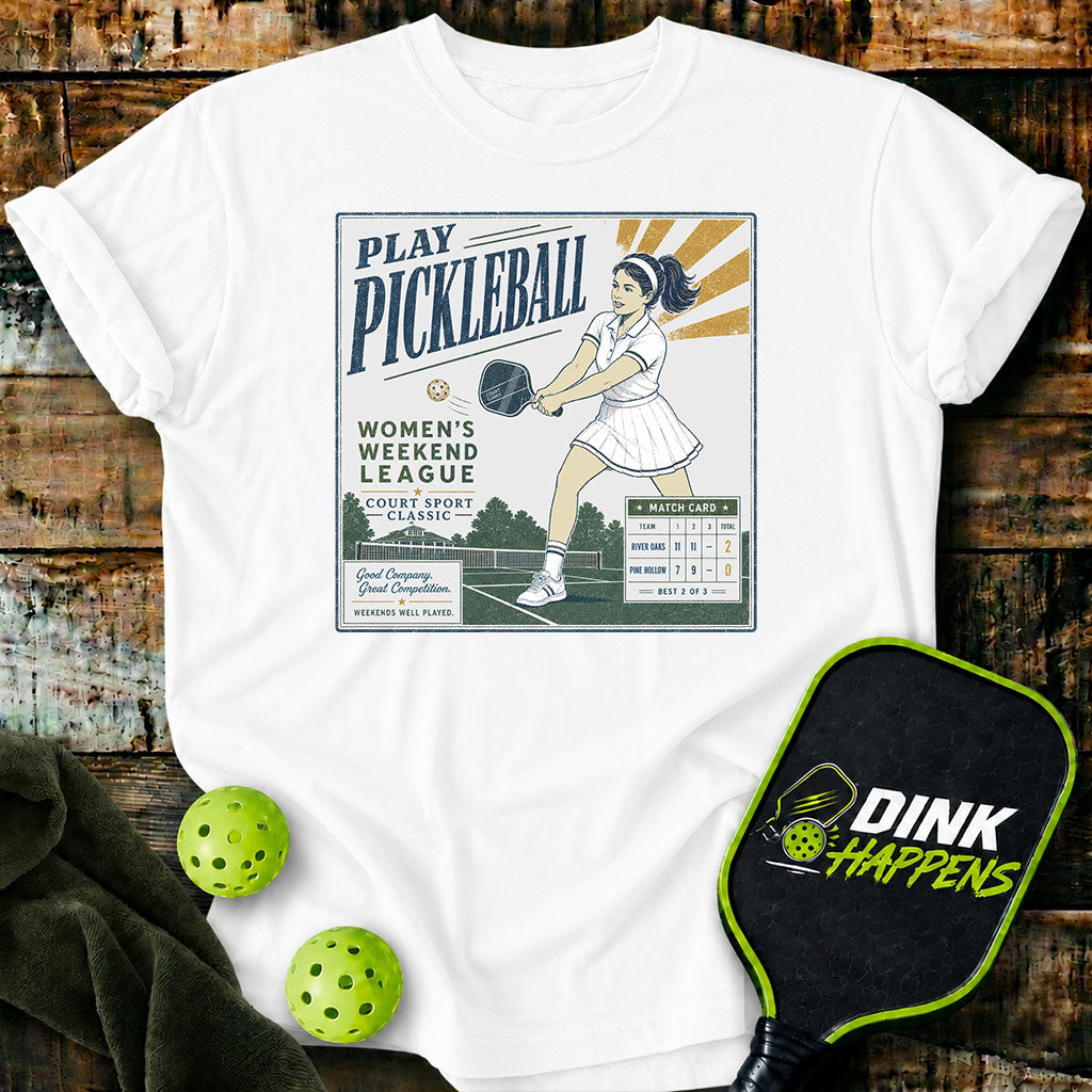 Play Pickleball Women’s Weekend League T-Shirt