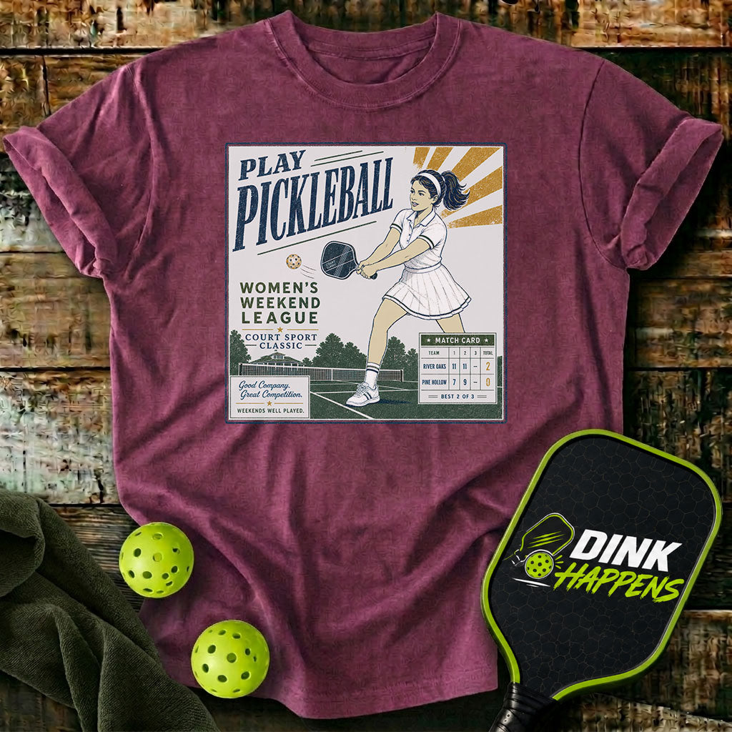 Play Pickleball Women’s Weekend League T-Shirt