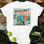Pickleball Days Resort Weekend T-Shirt